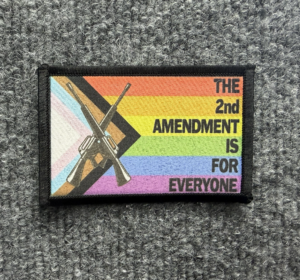 "The Second Amendment is for Everyone" Progress Flag Morale Patch