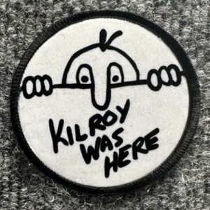 "Kilroy Was Here" Round Morale Patch
